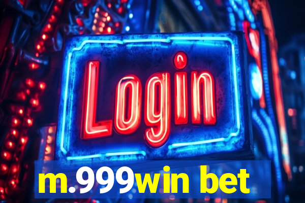 m.999win bet